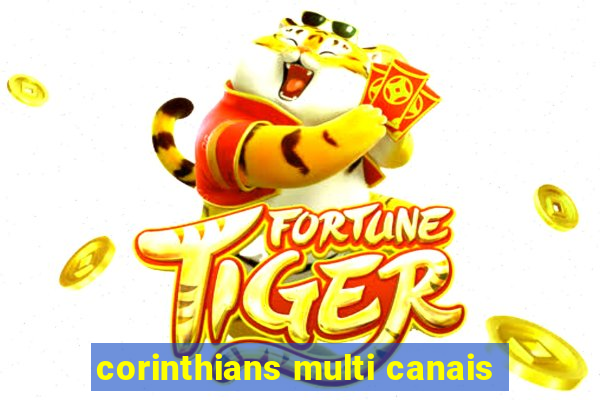 corinthians multi canais